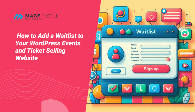 How to Add a Waitlist to Your WordPress Events and Ticket Selling Website